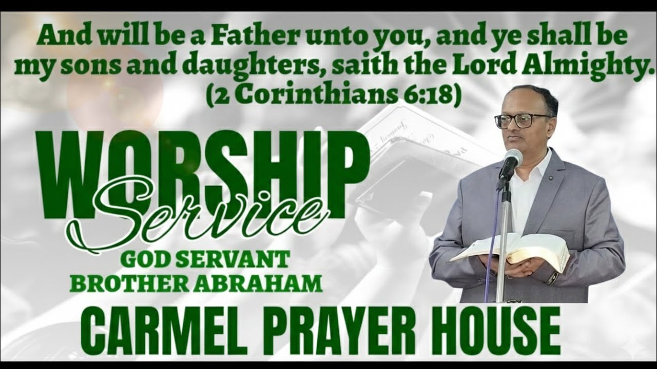 CARMEL PRAYER HOUSE #TABLE #MESSAGE BY GOD SERVANT BROTHER ABRAHAM (HEBRON) //25/01/2025//