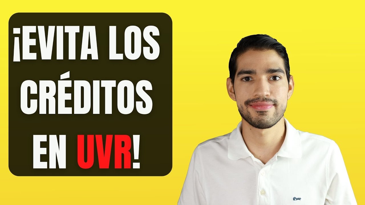 ¿Crédito de vivienda en UVR o pesos? ¿Cuál te conviene? - YouTube