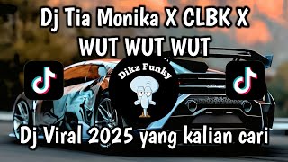 Download Lagu DJ TIA MONIKA X CLBK X WUT WUT WUT || VIRAL TIKTOK TERBARU 2025 JEDAG JEDUG MP3 Download Lagu DJ TIA MONIKA X CLBK X WUT WUT WUT || VIRAL TIKTOK TERBARU 2025 JEDAG JEDUG MP3