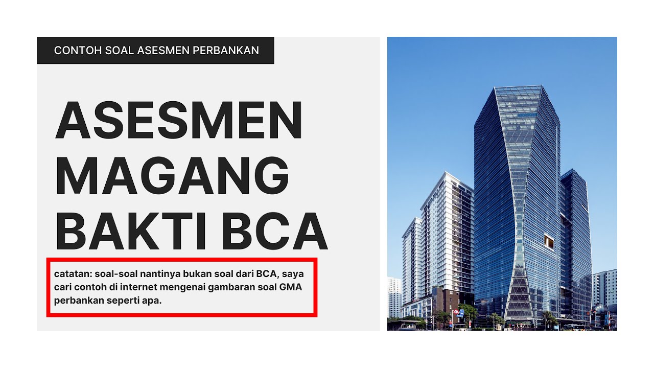 CONTOH SOAL ASESMEN BAKTI BCA 2025 | HENDRA SATRA 2025