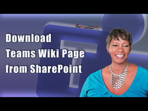 Steps to Download Teams Wiki Page from SharePoint to your Computer