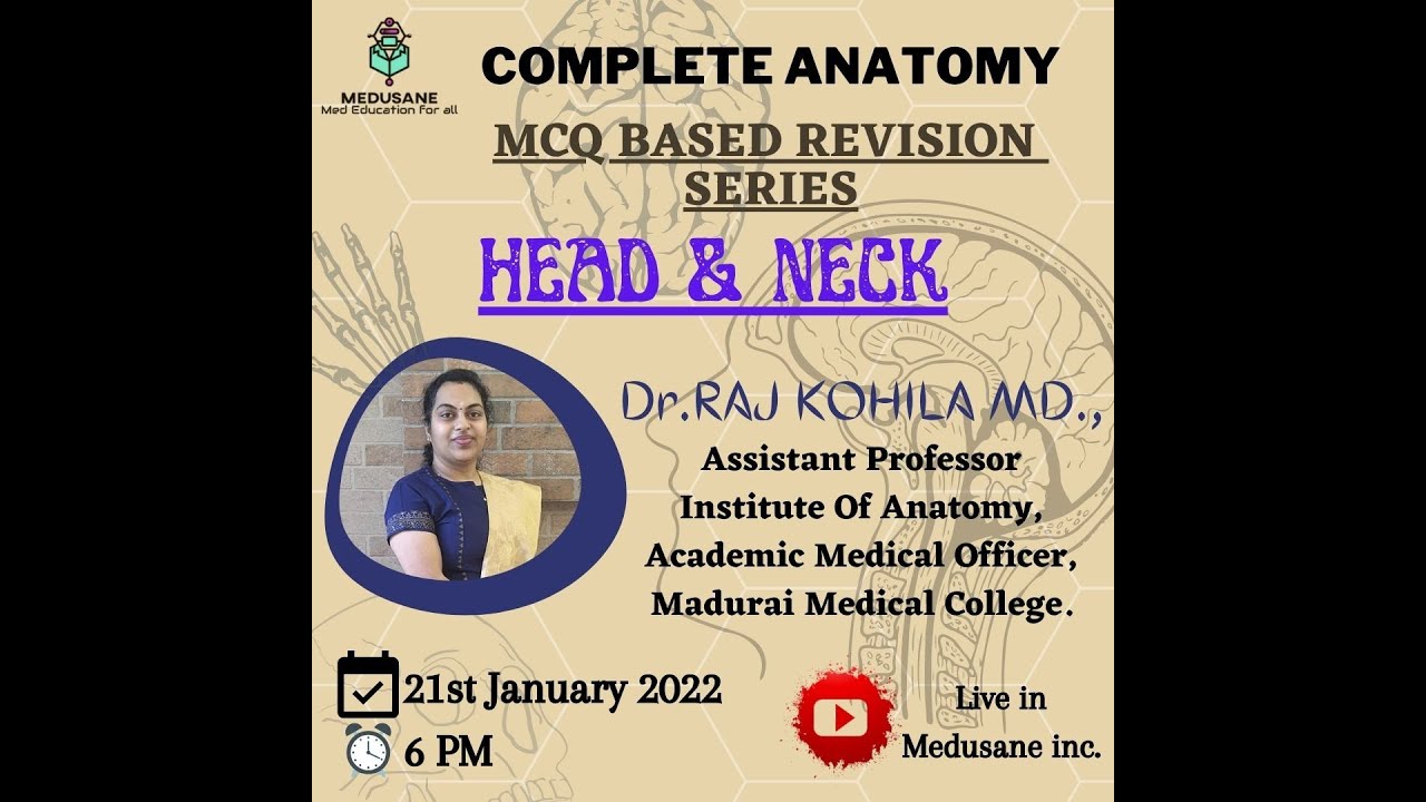 HEAD & NECK | Gray's Anatomy - MCQ Based Revision Series | Dr.Raj Kohila M.D., | Medusane