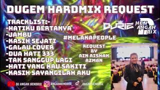 Hatiku Bertanya X Jambu Dugem HardMix [ANGAHHENDRIX®] Request By Ain Aishah Azman