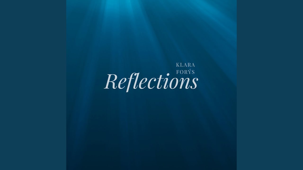 Reflections adlı videoyu YouTube'da izle Reflections adlı videoyu YouTube'da izle