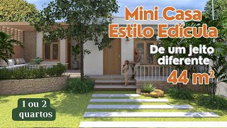 Mini Casa 44m² - Estilo Edícula e um pequeno jardim dentro de casa