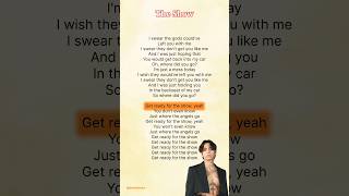 The Show - DPR IAN | Lyrics | #lyrics #theshow #dprian