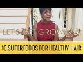 10 Powerful Super Foods That Gives You Healthy Hair - Natural Hair Solutions