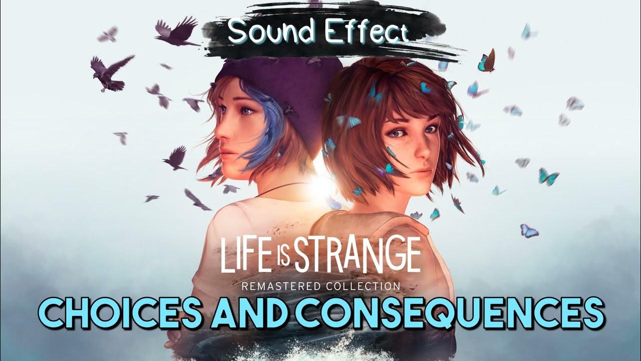Life Is Strange Choices and Consequences (Loop) ♪ [Sound Effect] YouTube