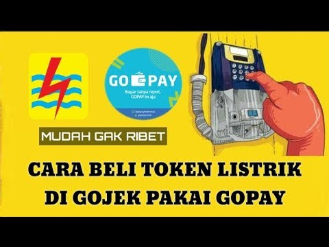 Pakai Go Mobile, Gampang Isi Token Listrik!. 