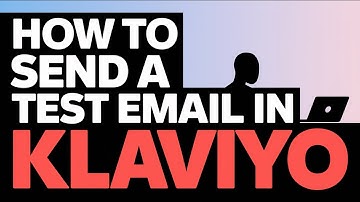 How to Send a Test Email in Klaviyo | Step-by-Step Guide for Flawless Email Campaigns Tutorial 2024