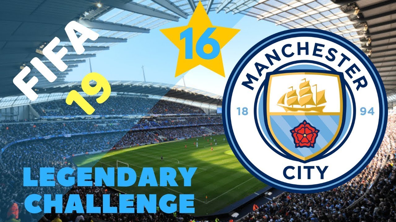 FIFA19 | Legendary Challenge | MCFC #16 | OMG £118m Transfer!!