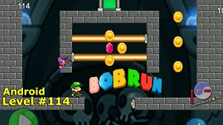 Level 114 | Bob Run: Adventure Run Game | Without Dying | 6 Rubies | Android screenshot 2