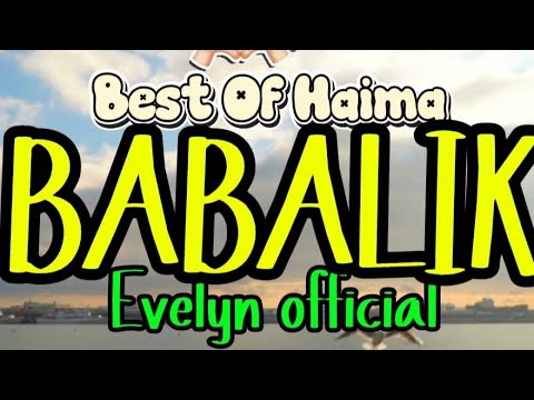 BABALIK @haima