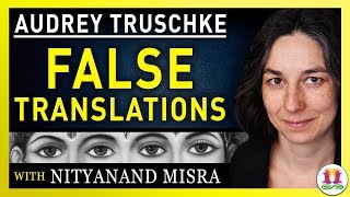 False Translation Feeds Audrey Truschke's Hinduphobia