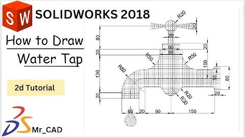 How to make a water tap in 2d with solidworks | Easy steps practice drawing | Solidwork 2018