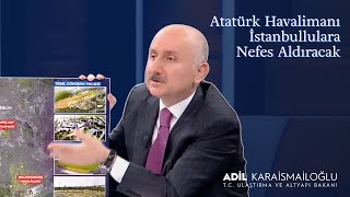 Atatürk Havalimanı İstanbullulara Nefes Aldıracak