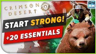 Crimson Desert +20 ESSENTIALS To Start Strong! Everything You Need To Know!