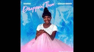 Itootok X Duncan Mighty disappoint Themmp4