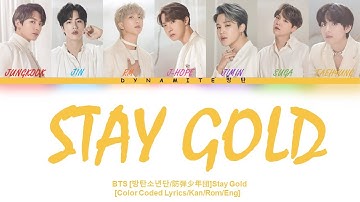 BTS - STAY GOLD Lyrics  (방탄소년단/防弾少年団 Stay Gold 日本語字幕) [Color Coded Lyrics/Kan/Rom/Eng]