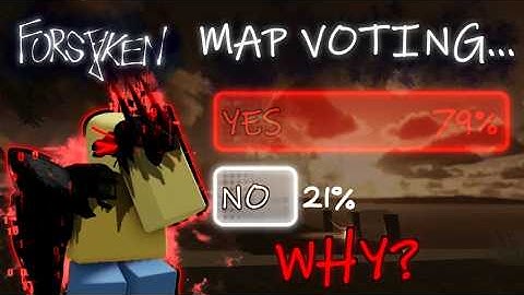 Why Map Voting will be HORRIBLE for Forsaken