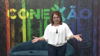 PROGRAMA CONEXAO 26 07 26 BLOCO 1