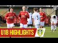 U18 Highlights | Manchester United 4-0 Leeds United | The Academy