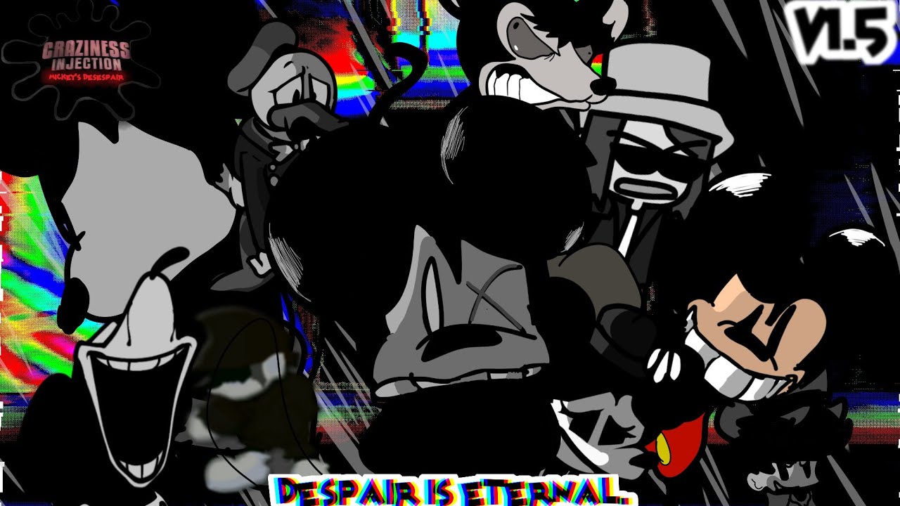 Craziness Injection Mickey's Despair V1.5: The Despair (FULL GAMEPLAY MOD)