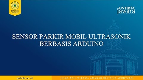 Sensor Parkir Mobil Ultrasonik Berbasis Arduino Kelompok 7 Pengukuran Listrik