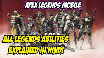 Apex Legends Mobile All Legends Characters Ability and Power Explained in Hindi @playapex