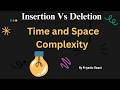Insertion vs Deletion in Array Time & Space Complexity Data Structures