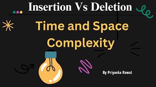Insertion vs Deletion in Array  Time & Space Complexity  Data Structures