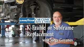 K-Frame Or Subframe Replacement