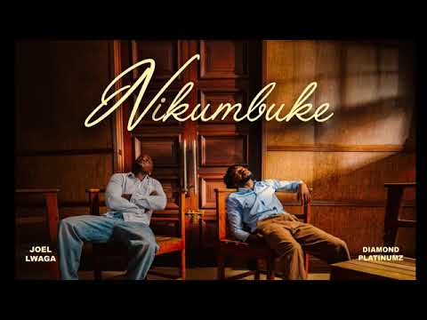 Joel lwaga x diamond platnumz_nikumbuke{official video}