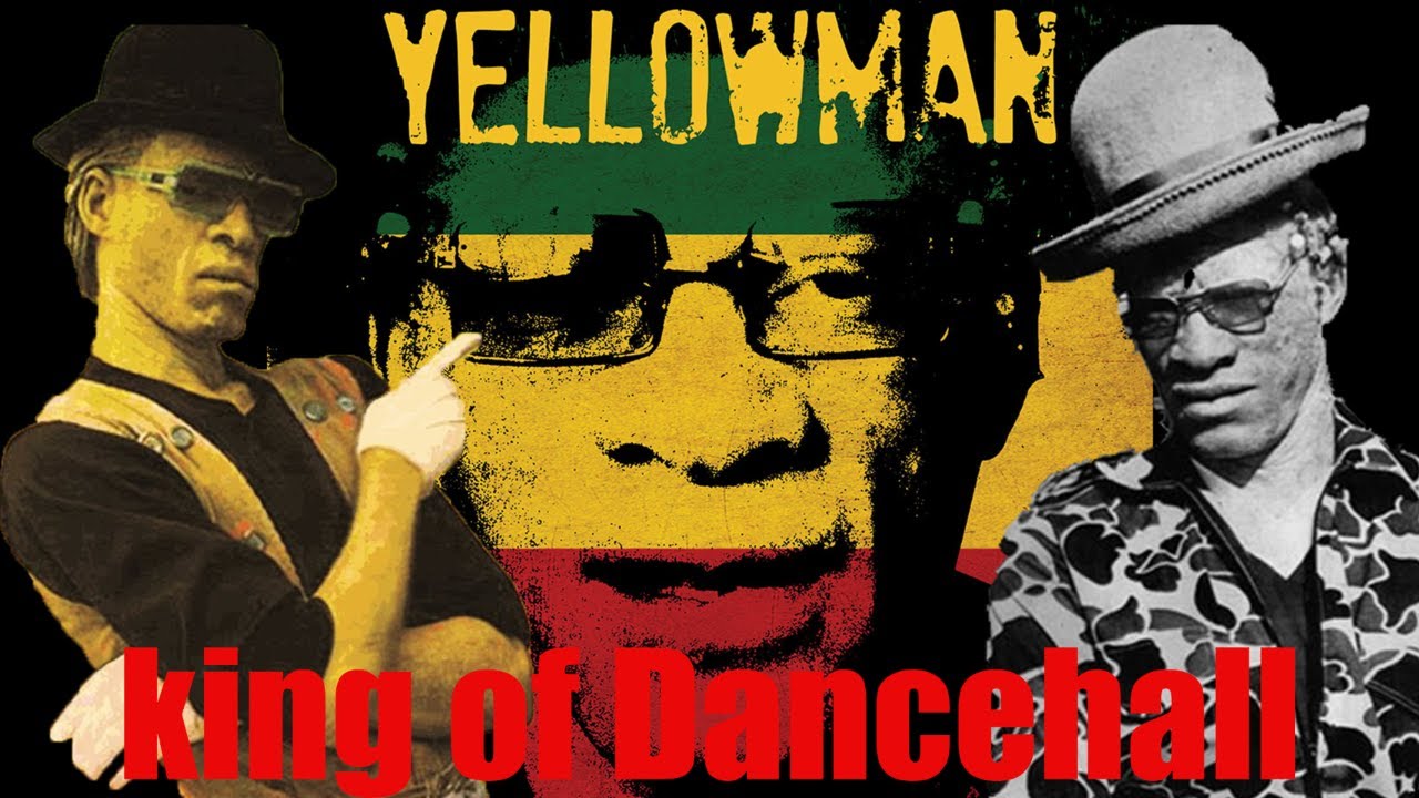 Yellow Man  King Of Dancehall  The Best Reggae Music