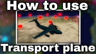 How to use the NEW transport planes works