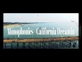 Monophonics  california dreamin