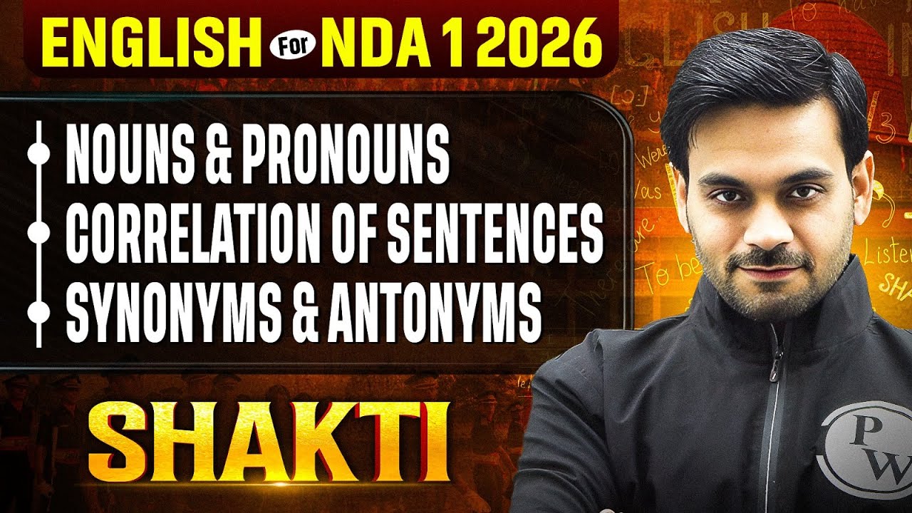 NDA English : Nouns, Pronouns, Correlation, Antonyms & Synonyms ✅ English for NDA 2026 🎯  NDA GAT
