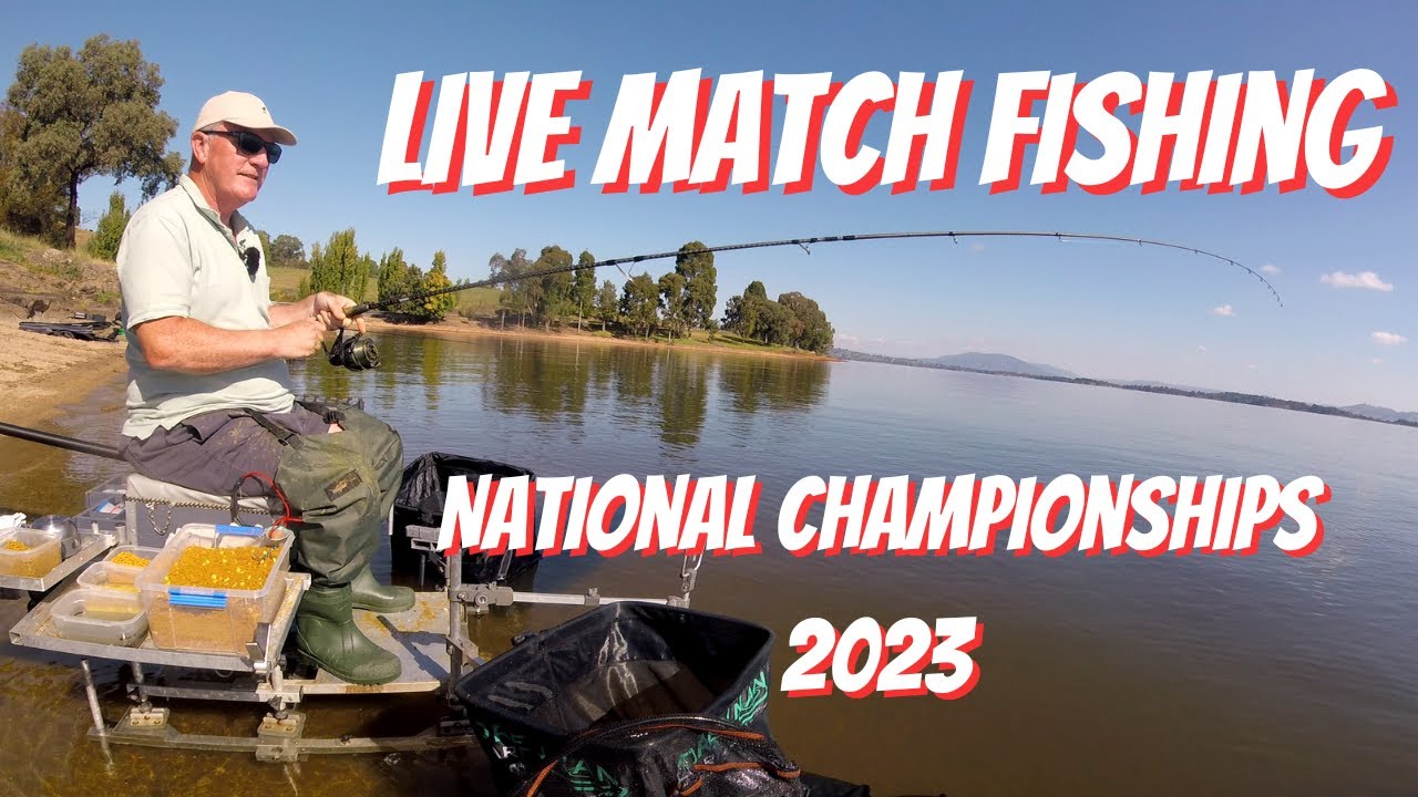 Live Match Fishing National Championships 2023 Australia YouTube