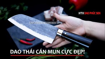 [Dao Phúc Sen] Dao Thái Cán Mun GT03M Cực Đẹp Hàng Chuẩn Của HTX DAO PHÚC SEN