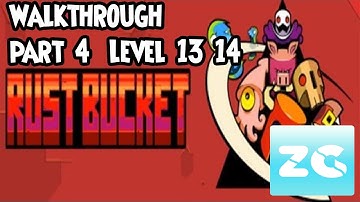 Rust Bucket Android/IOS - Part 4 Level 13 14 - Walkthrough Gameplay