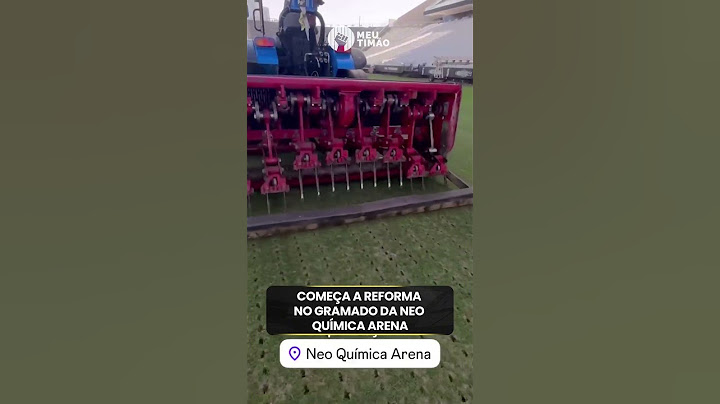 GRAMADO DA NEO QUÍMICA ARENA JÁ ESTÁ SENDO REFORMADO! 🔥