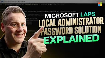 Microsoft LAPS The Ultimate Guide