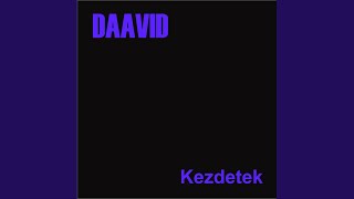 Video thumbnail of "Daavid - Kecskebéka"