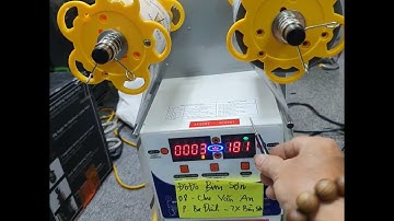 Cách chỉnh mắt nhận quận màng cho máy dập cốc báo lỗi E04