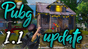 PUBG MOBILE | Version 1.1 | Patch Notes And All Changes | November Update | Season 16