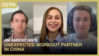 The Hype: An Americans unexpected workout partner in China