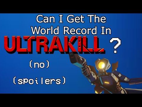 Ultrakill But I'm Speedrunning The Game On Brutal