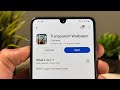 Transparent Wallpaper App Kaise Use Kare || How to Use Transparent Wallpaper App