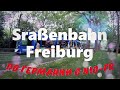 Straßenbahn Freiburg / Трамваи Фрайбурга