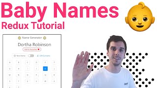 Generating Baby Names with React + Redux | Redux Tutorial 2021